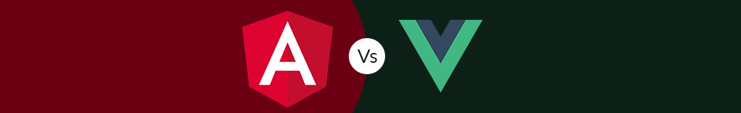 Angular vs Vue: Which Framework to Choose in 2021